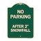Signmission No Parking After 2 Snowfall Heavy-Gauge Aluminum Architectural Sign, 24" x 18", G-1824-23816 A-DES-G-1824-23816 - alternate 1